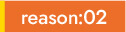 reason:02